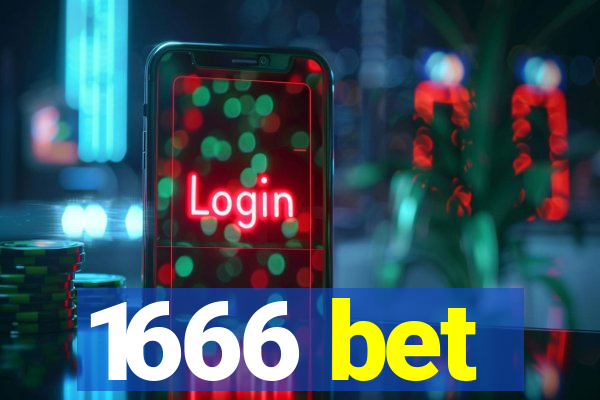 1666 bet